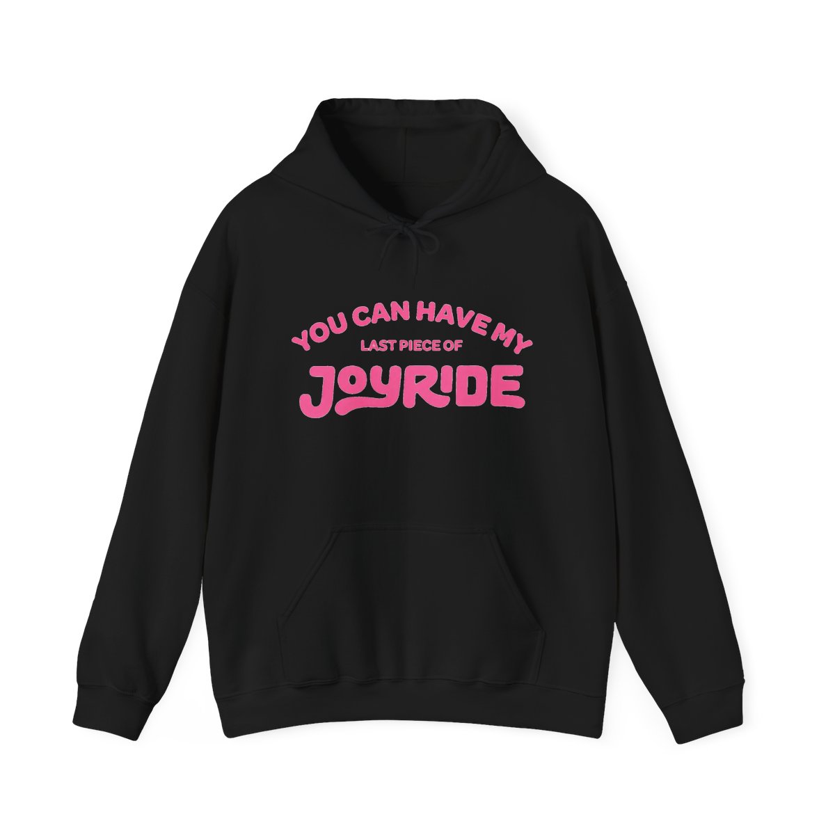 You Can Have My JOYRIDE Hoodie - Red