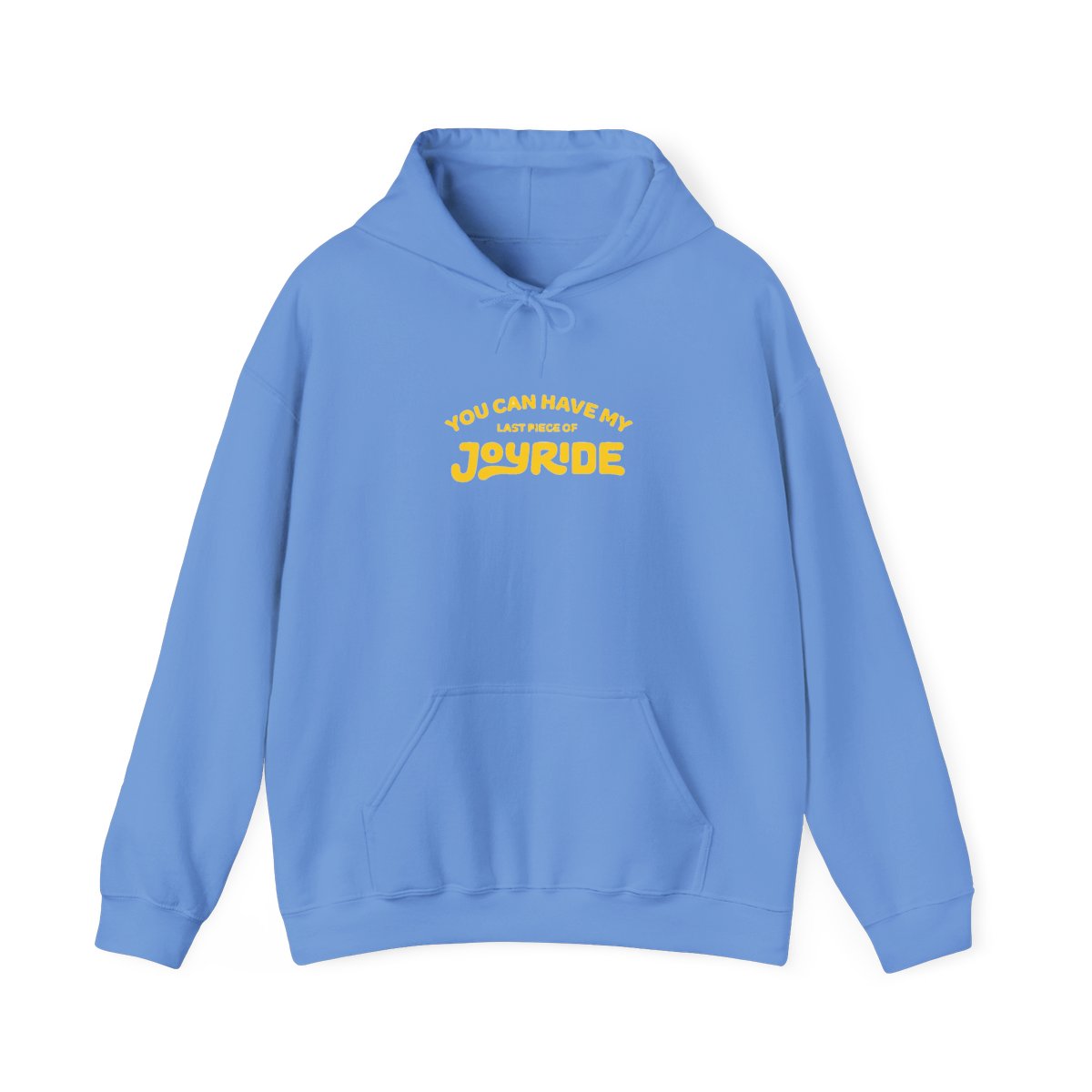You Can Have My JOYRIDE Hoodie - Pink